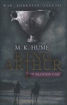 The Bloody Cup - Book #3 of the King Arthur