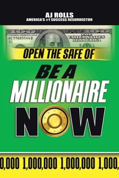 Paperback Open the Safe of Be a Millionaire Now Book