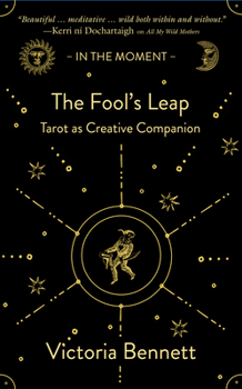 The Fool's Leap: Tarot as Creative Companion