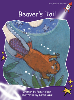 Paperback Beaver's Tail (Red Rocket ™ Readers Fluency Level 3) Book