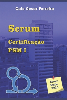 Paperback Scrum - Certificação PSM I [Portuguese] Book