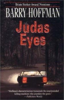 Judas Eyes - Book #3 of the Eyes