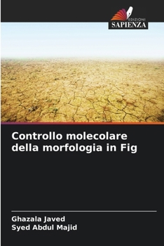 Paperback Controllo molecolare della morfologia in Fig [Italian] Book