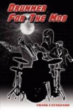 Paperback Drummer for the Mob Book