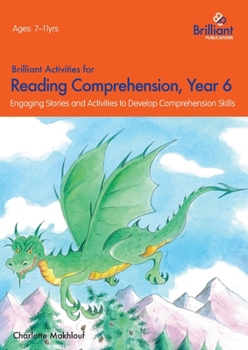 Paperback Brilliant Activities for Reading Comprehension, Year 6 (2nd Edition) Book