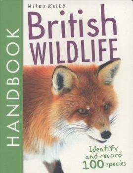 Paperback British Handbook - British Wildlife: Identify and Record 100 Species Book