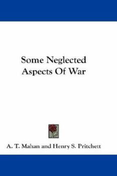 Paperback Some Neglected Aspects Of War Book