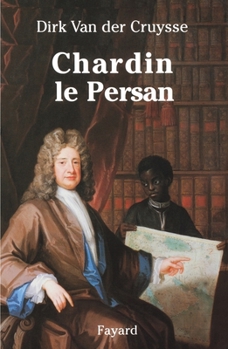 Hardcover Chardin Le Persan Book