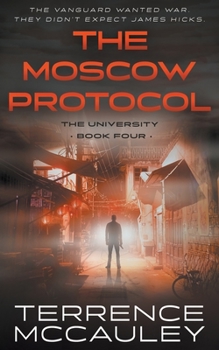 Paperback The Moscow Protocol: A Modern Espionage Thriller Book