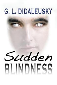 Paperback Sudden Blindness Book