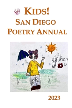 Paperback Kids! San Diego Poetry Annual 2023 Book