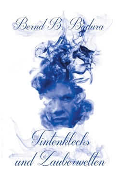 Paperback Tintenklecks und Zauberwelten [German] Book