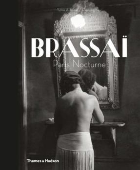 Hardcover Brassaï: Paris Nocturne Book