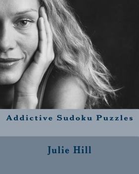 Paperback Addictive Sudoku Puzzles: Fun and Challenging Sudoku Puzzles. Book