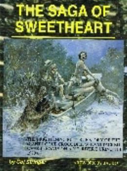 Paperback The Saga of Sweetheart Book