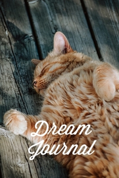 Dream Journal: Dreams Diary Logbook Notebook