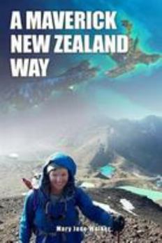 Paperback A Maverick New Zealand Way Book