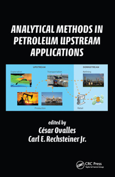 Paperback Analytical Methods in Petroleum Upstream Applications Book