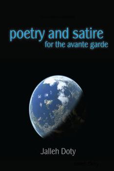 Paperback Poetry and Satire for the Avante garde Book