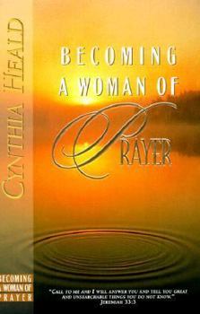 Paperback Becoming a Woman of Prayer Book