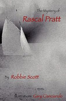 Paperback The Mystery of Rascal Pratt Book