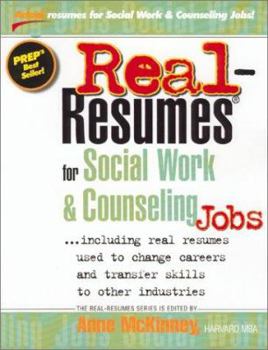 Paperback Real-Resumes for Social Work & Counseling Jobs: Including Real Resumes Used to Change Careers and Transfer Skills to Other Industries Book