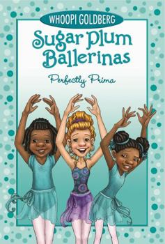 Paperback Sugar Plum Ballerinas: Perfectly Prima Book