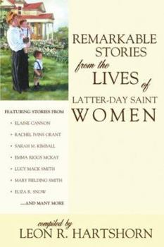Paperback Remarkable Stories from the Lives of Latter-day Saint Women Book