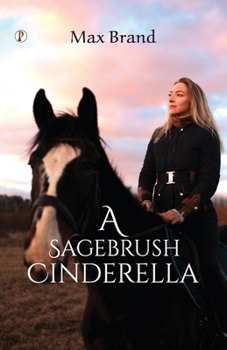 Paperback A Sagebrush Cinderella Book