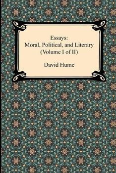 Paperback Essays: Moral, Political, and Literary (Volume I of II) Book