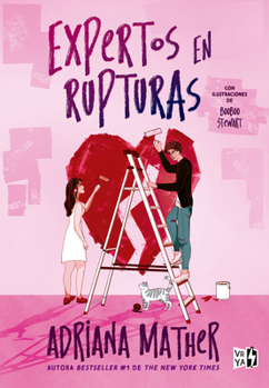Paperback Expertos en rupturas (The Break-up Artists): Con ilustraciones de Booboo Stewart [Spanish] Book
