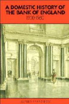 Electronics A Domestic History of the Bank of England, 1930-1960 Book