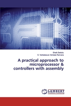 Paperback A practical approach to microprocessor & controllers with assembly Book