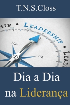 Paperback Dia a dia na Liderança [Portuguese] Book