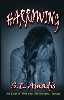 Paperback Harrowing: A Fast-Paced Edge of Your Seat Psychological Thriller Book