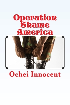 Paperback Operation Shame America Book