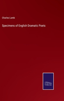 Hardcover Specimens of English Dramatic Poets Book