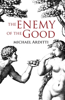 Paperback The Enemy of the Good Book