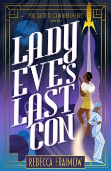 Paperback Lady Eve's Last Con Book
