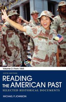 Paperback Reading the American Past, Volume 2: Selected Historical Documents: From 1865 Book