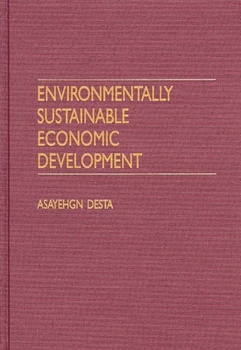 Hardcover Environmentally Sustainable Economic Development Book