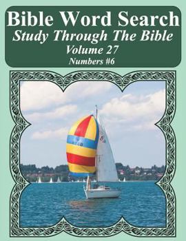 Paperback Bible Word Search Study Through The Bible: Volume 27 Numbers #6 [Large Print] Book