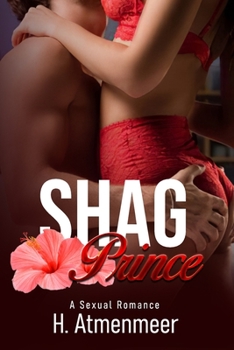 Paperback Shag Prince: A Sexual Romance Book