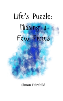 Paperback Life's Puzzle: Missing a Few Pieces Book