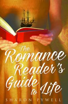 Hardcover The Romance Reader's Guide to Life Book