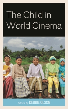 Hardcover The Child in World Cinema Book