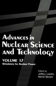 Paperback Advances in Nuclear Science and Technology: Simulators for Nuclear Power Book