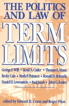 Paperback The Politics and Law of Term Limits Book