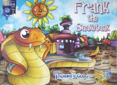 Hardcover Frank the Snaketank (Fly Me to the Moon Bubba Series) Book