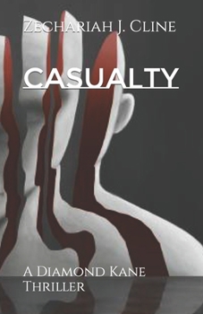 Paperback Casualty: A Diamond Kane Thriller Book